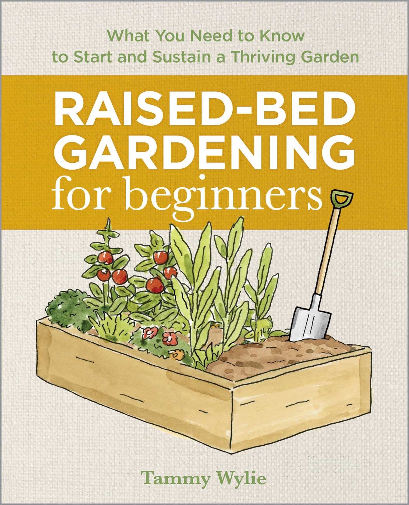 Raised-Bed Gardening for Beginners book