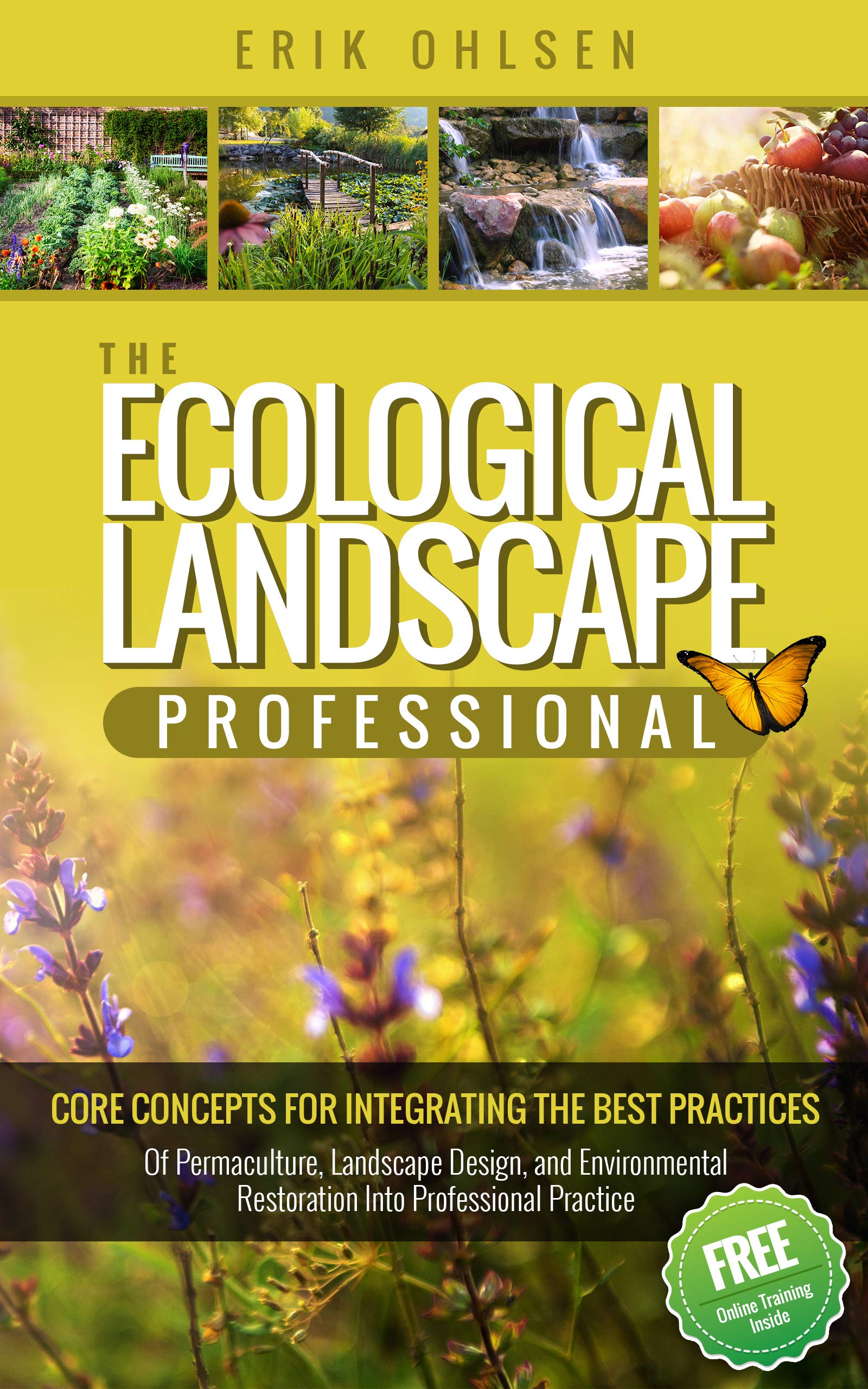 The Ecological Landscape Professional